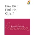 thumbnail image 1 of How Do I Find the Christ?: (Cw 182) (Paperback), 1 of 1