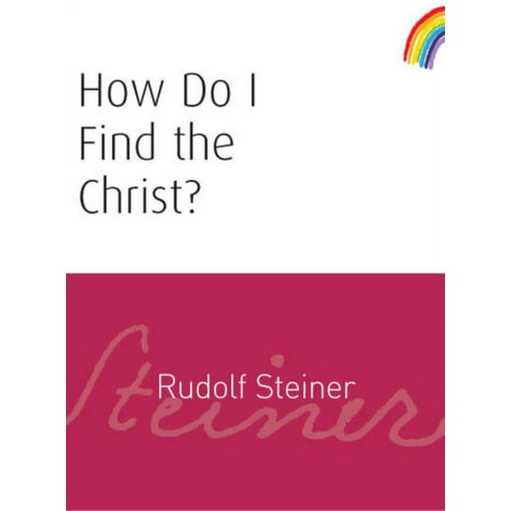 How Do I Find the Christ?: (Cw 182) (Paperback)