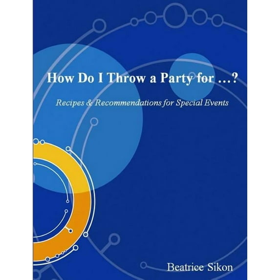 How Do I Throw a Party for ...? (Paperback)