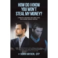 thumbnail image 1 of How Do I know You Won't Steal My Money?, (Paperback), 1 of 1
