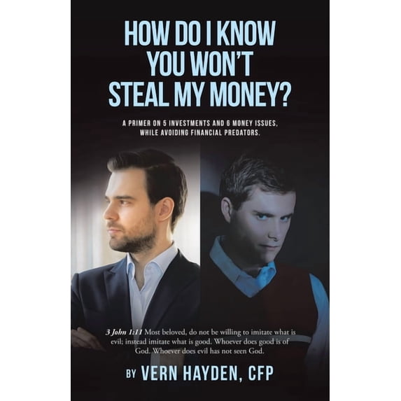 How Do I know You Won't Steal My Money?, (Paperback)