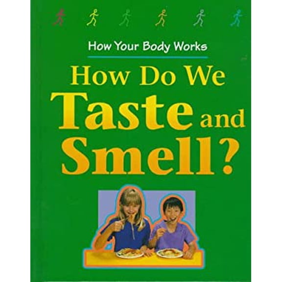 Pre-Owned How Do We Taste and Smell? (Hardcover) 0817247386 9780817247386