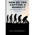 thumbnail image 1 of How Do You Capture a Monkey?, (Paperback), 1 of 1