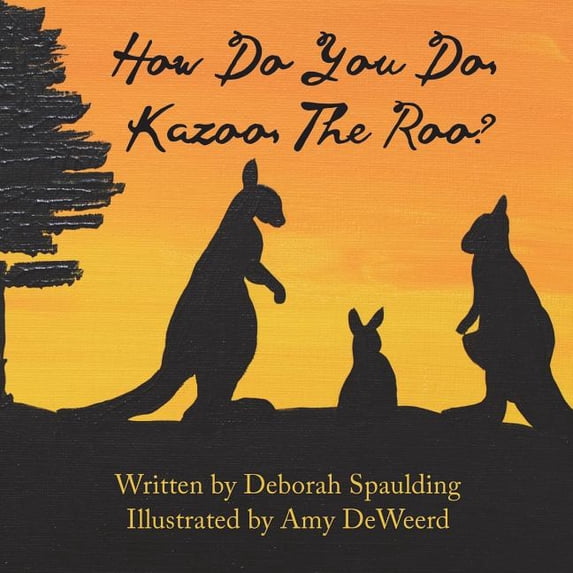 How Do You Do, Kazoo, the 'Roo?, (Paperback)