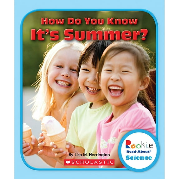 How Do You Know It's Summer?