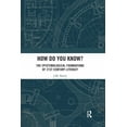 thumbnail image 1 of How Do You Know?: The Epistemological Foundations of 21st Century Literacy, (Paperback), 1 of 1