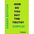 thumbnail image 1 of How Do You Say The Truth? Simple (Green Edition), (Paperback), 1 of 1