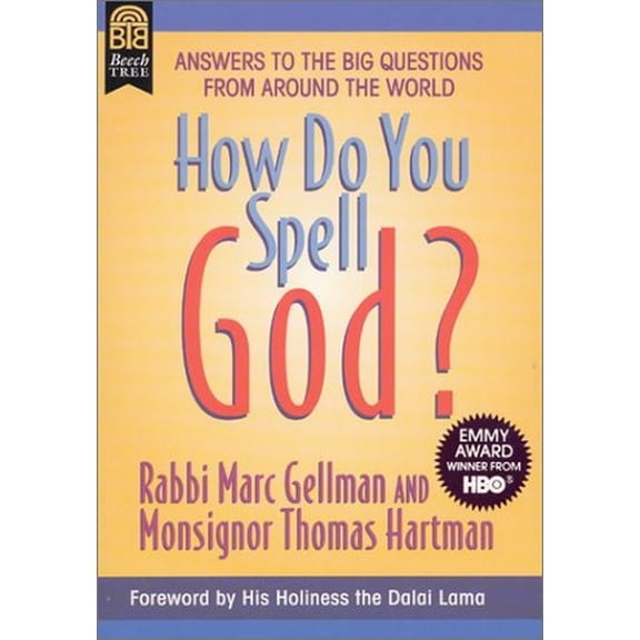 Pre-Owned How Do You Spell God?: Answers to the Big Questions from Around the World Paperback