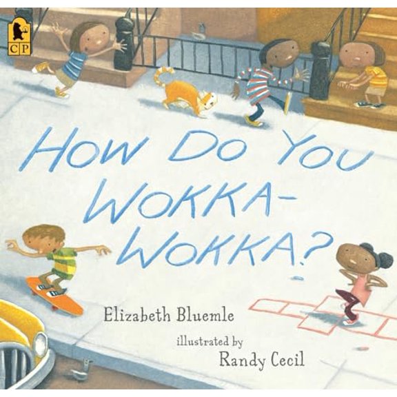 Pre-Owned How Do You Wokka-Wokka?: (A Rhythmic Multicultural Celebration of Movement for Kids Ages 2-4) (Paperback) 076366085X 9780763660857