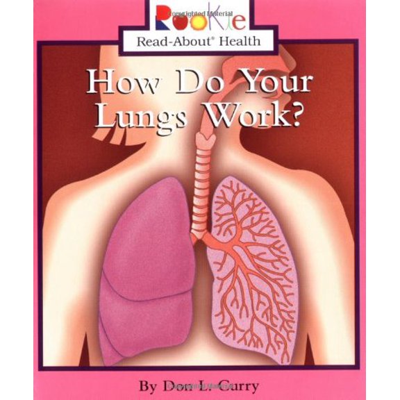 Pre-Owned How Do Your Lungs Work? (Paperback) 0516278568 9780516278568
