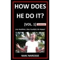 thumbnail image 1 of How Does He Do It?: How Does He Do It? [Vol. 1] : Live Healthier, Stay Youthful, Be Happy! (Series #1) (Paperback), 1 of 1