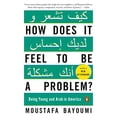 thumbnail image 1 of Pre-Owned How Does It Feel to Be a Problem?: Being Young and Arab in America (Paperback) 0143115413 9780143115410, 1 of 1