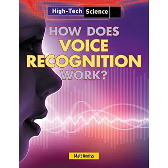 Pre-Owned How Does Voice Recognition Work? (Hardcover) 9781482403954