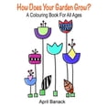 thumbnail image 1 of How Does Your Garden Grow? : A Colouring Book for All Ages, 1 of 1