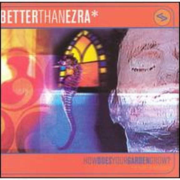 Pre-Owned How Does Your Garden Grow? (CD 0075596224727) by Better Than Ezra