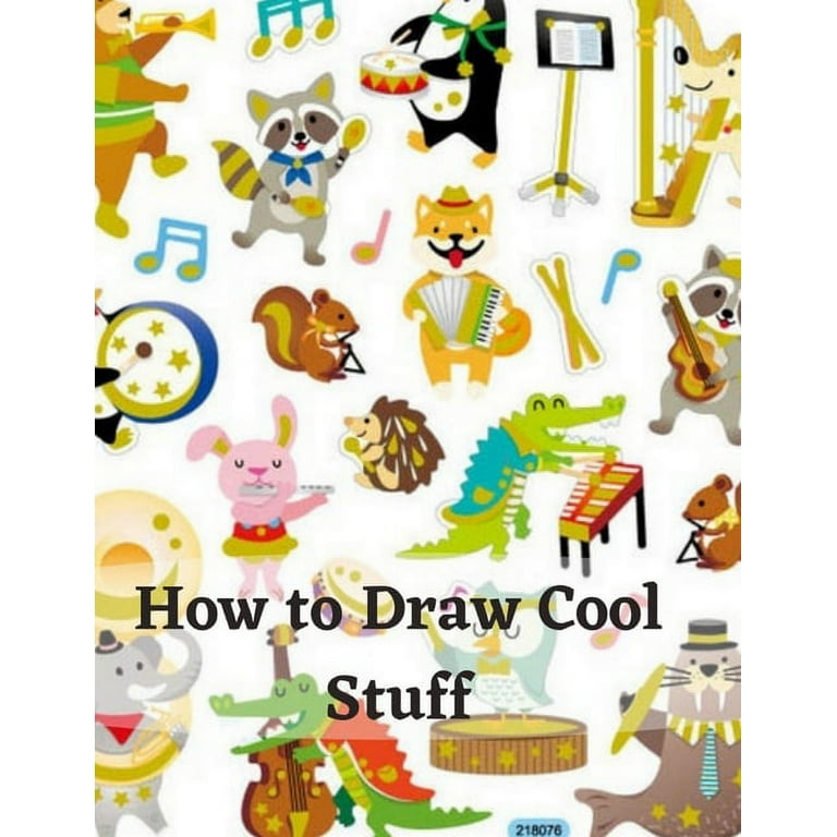 Drawing Book How to Draw Coolest Things Beautiful Stuff: Children's  Step-by-step Guide Shading, Anatomy, Textures, Beautiful Face,  Animals,Plants.