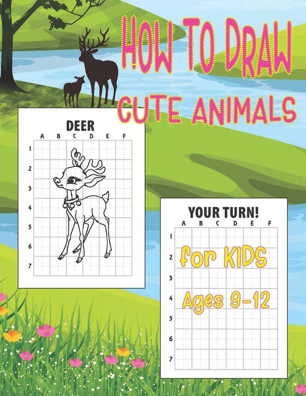 How to draw animals for kids 9-12: Drawing cute animals, step by step  lesson, Perfect Gift For Animal Lovers a book by Drawing for Kids Publish