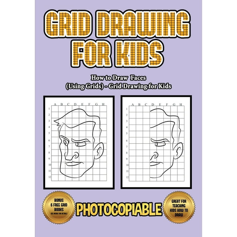 Learn to Draw Books for Kids 5 - 7: Learn to draw books for kids 5 - 7  (Grid drawing for kids - Action Figures) : This book teaches kids how to  draw