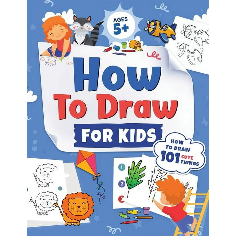 Cute Easy Things To Draw For Kids Step By Step