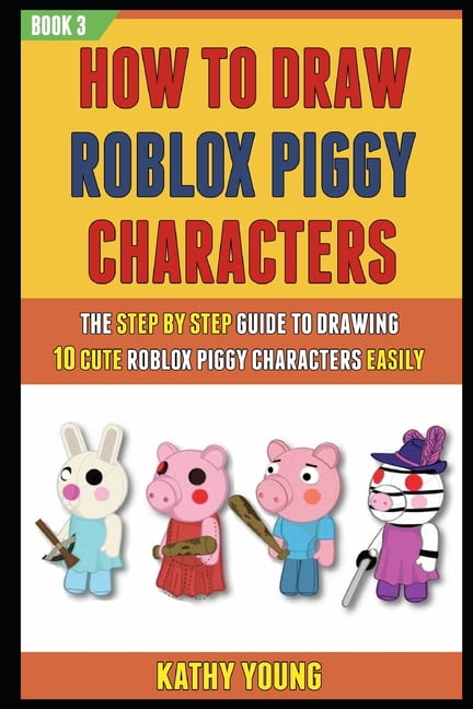 draw your roblox character as a piggy, or I come up with one