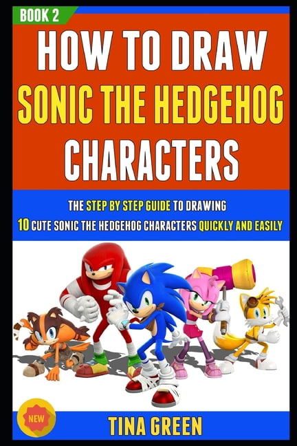 How to Draw S𝐨𝖓ic Characters: [NEW RELEASE] S𝐨𝖓ic 2 the Hedgehog  Drawing book and also a Coloring Book for Kids Ages 4-8, 9-12 (50+ S𝐨𝖓ic  characters To Draw And Color): Takahashi Akira: 9798842554706: :  Books