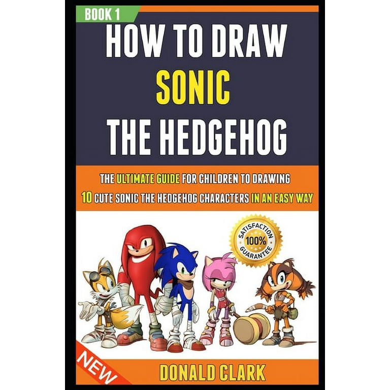 https://i5.walmartimages.com/seo/How-Draw-Sonic-Hedgehog-To-The-Hedgehog-Ultimate-Guide-For-Children-Drawing-10-Cute-Characters-In-An-Easy-Way-Book-1-Series-1-Paperback-9798586198150_fea52844-376b-4d11-8876-6f42e44ff371.2dc5cf2f6277971af4f89955545b3aaf.jpeg?odnHeight=768&odnWidth=768&odnBg=FFFFFF