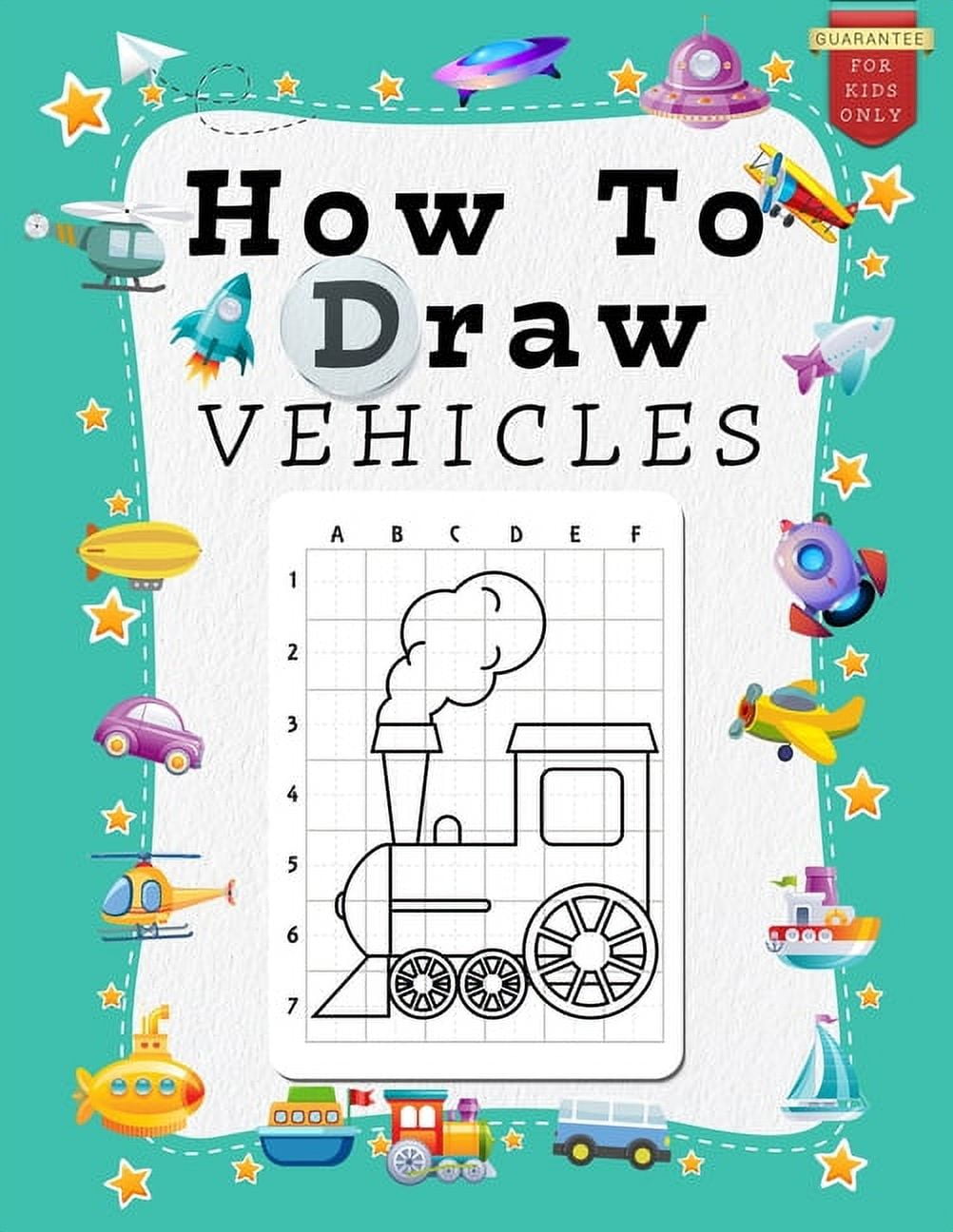 How to Draw Vehicles for Kids : A Grid Base Step-by-Step Drawing ...