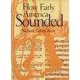 thumbnail image 1 of Pre-Owned How Early America Sounded (Hardcover) 9780801441264, 1 of 1