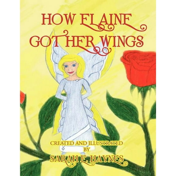 How Elaine Got Her Wings