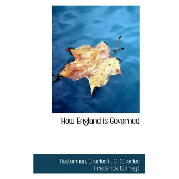 How England Is Governed Paperback