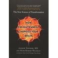 thumbnail image 1 of Pre-Owned How Enlightenment Changes Your Brain: The New Science of Transformation (Hardcover) 1594633452 9781594633454, 1 of 1