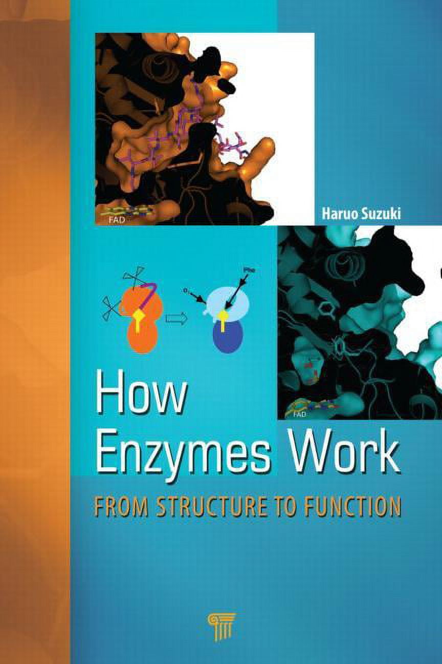 How Enzymes Work: From Structure to Function, (Hardcover)