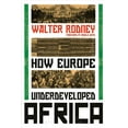 thumbnail image 1 of Pre-Owned How Europe Underdeveloped Africa, 9781788731188, 1788731182, Paperback,, 1 of 6
