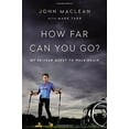thumbnail image 1 of Pre-Owned How Far Can You Go?: My 25-Year Quest to Walk Again (Hardcover) 0316262854 9780316262859, 1 of 1