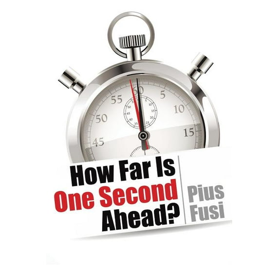 How Far Is One Second Ahead? (Paperback)