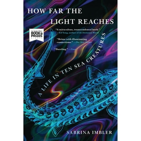 Pre-Owned How Far the Light Reaches: A Life in Ten Sea Creatures Paperback
