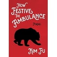 thumbnail image 1 of Pre-Owned How Festive the Ambulance Paperback, 1 of 1