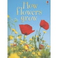 thumbnail image 1 of Pre-Owned How Flowers Grow (Usborne Beginners, Level 1) (Hardcover) 0794513409 9780794513405, 1 of 1