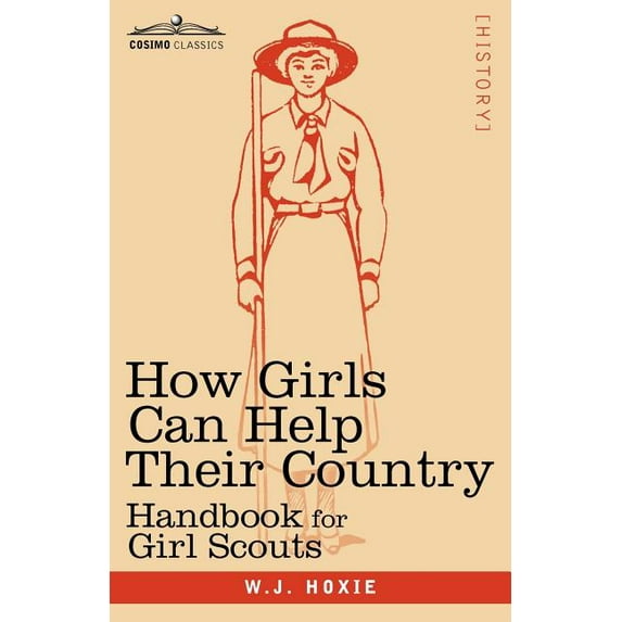How Girls Can Help Their Country: Handbook for Girl Scouts (Paperback)