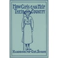 thumbnail image 1 of Pre-Owned How Girls Can Help Their Country: Handbook for Girl Scouts (Paperback) 1557095221 9781557095220, 1 of 1
