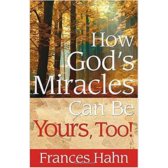 Pre-Owned How God's Miracles Can Be Yours (Paperback)