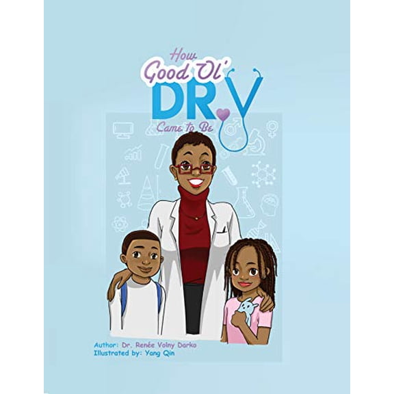 Pre-Owned How Good Ol' Dr. V Came to Be Paperback