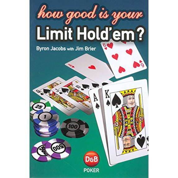 Pre-Owned How Good Is Your Limit Hold'em? (Paperback) 1904468152 9781904468158