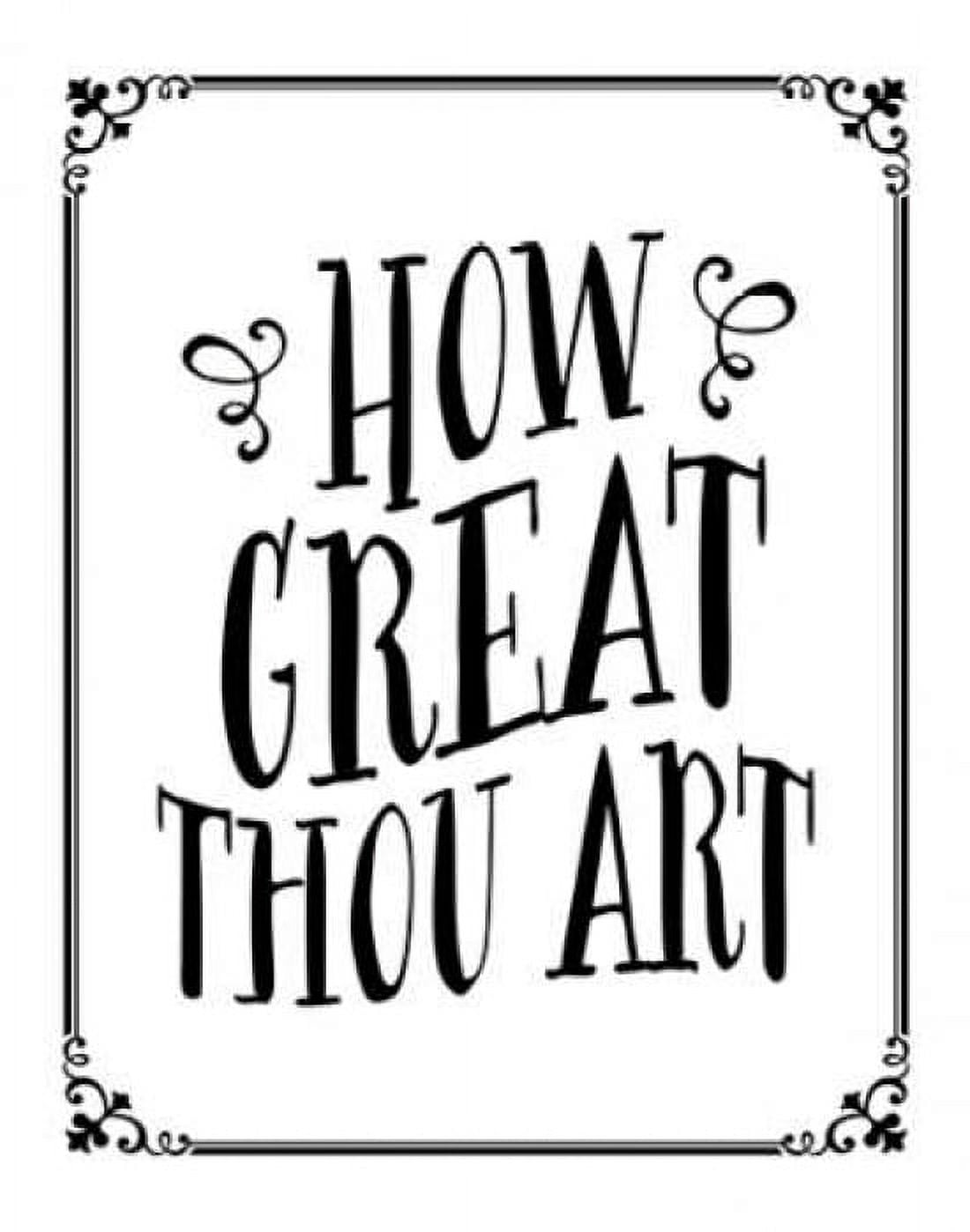 How Great Thou Art Canvas Art - Tara Moss (22 x 28)