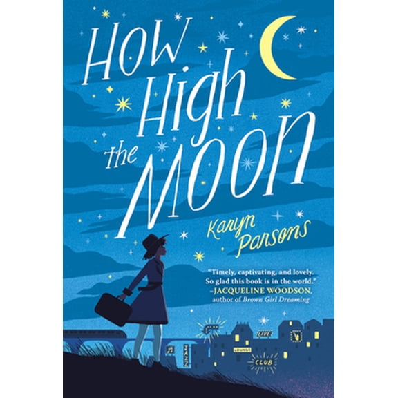 Pre-Owned How High the Moon (Paperback) 0316484016 9780316484015