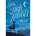 thumbnail image 1 of Pre-Owned How High the Moon (Hardcover) 0316484008 9780316484008, 1 of 1