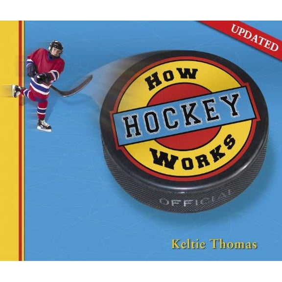 Pre-Owned How Hockey Works (Paperback) 1897066651 9781897066652