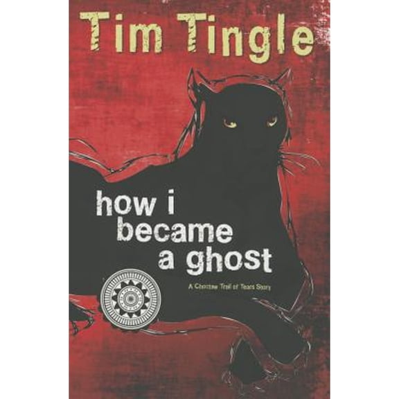 Pre-Owned How I Became a Ghost: A Choctaw Trail of Tears Story (Paperback)