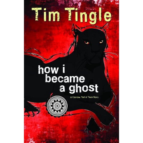 Pre-Owned How I Became a Ghost, Book 1: A Choctaw Trail of Tears Story (Hardcover) 1937054535 9781937054533