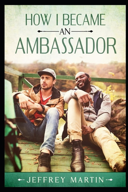 How I Became an Ambassador (Paperback)